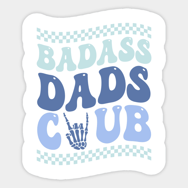 Badass Dads Club skeleton Gift For Men Father day Sticker by FortuneFrenzy